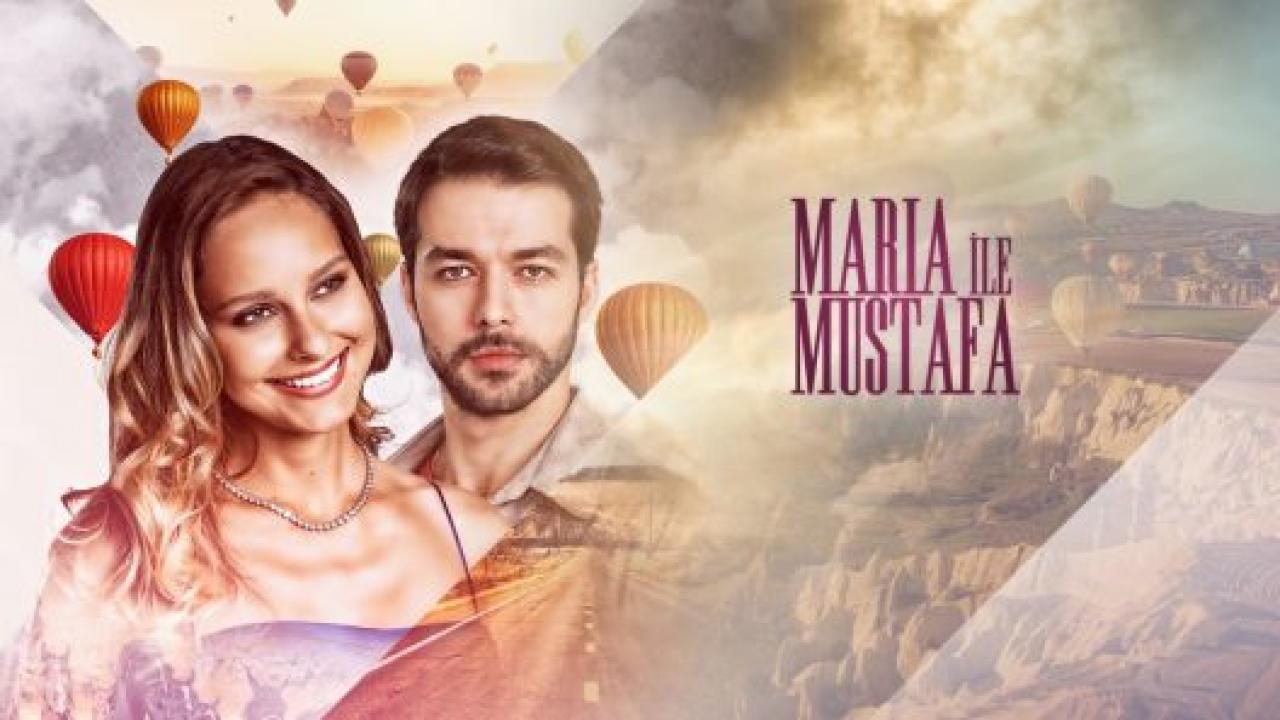 مسلسل ماريا ومصطفي الحلقة 11